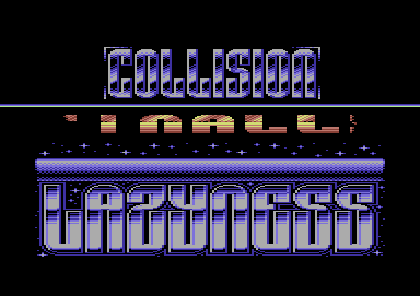 Screendump of Collision demo, Lazyness, 1992